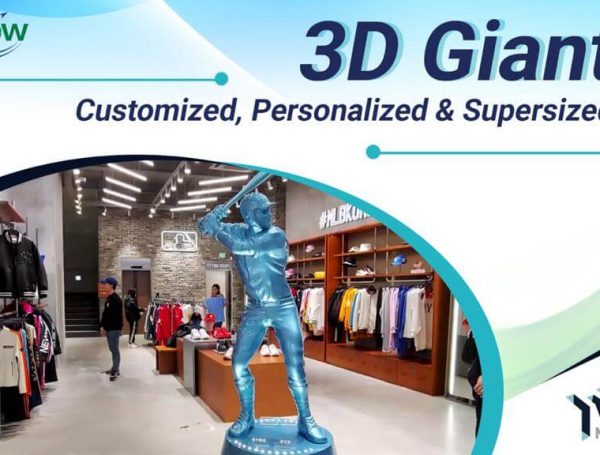 3D Giant – Customized, Personalized & Supersized